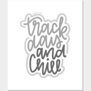 Track Day And Chill - Gray Posters and Art